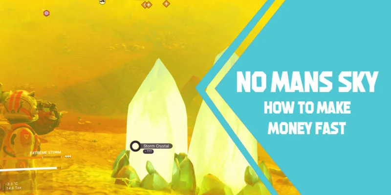 how to make money fast no mans sky