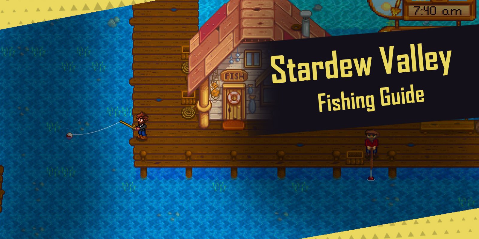 STARDEW VALLEY Fishing Guide How To Catch Fish & Use Bait