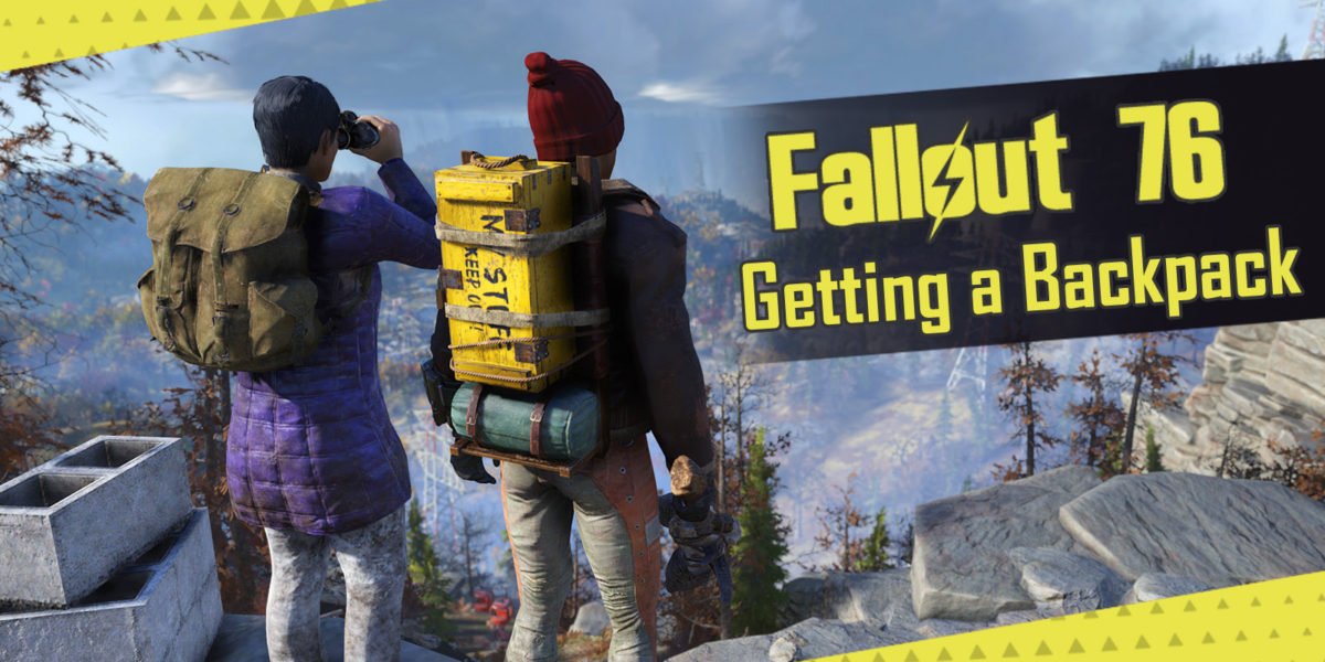 FALLOUT 76: How To Get A Backpack (& Free Skins)
