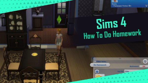 how to make my sim do homework