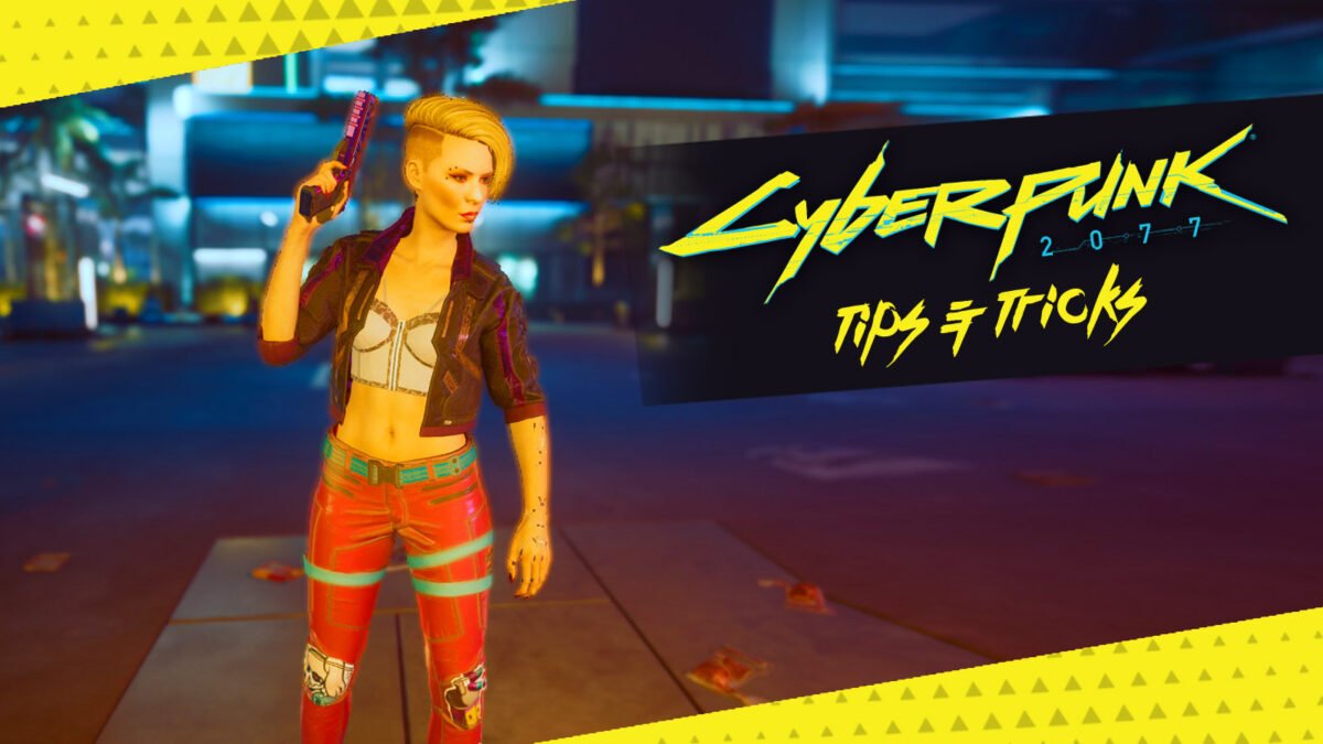 20+ Best CYBERPUNK 2077 Tips & Tricks For Beginners In 2023